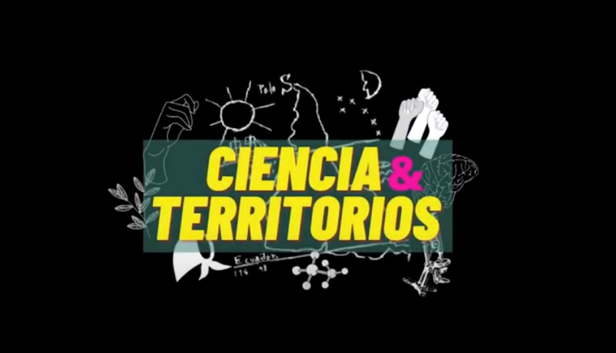 Ciclo Ciencia y Territorios